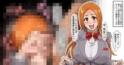 Orihime tachi eto ecchi e (Bleach)